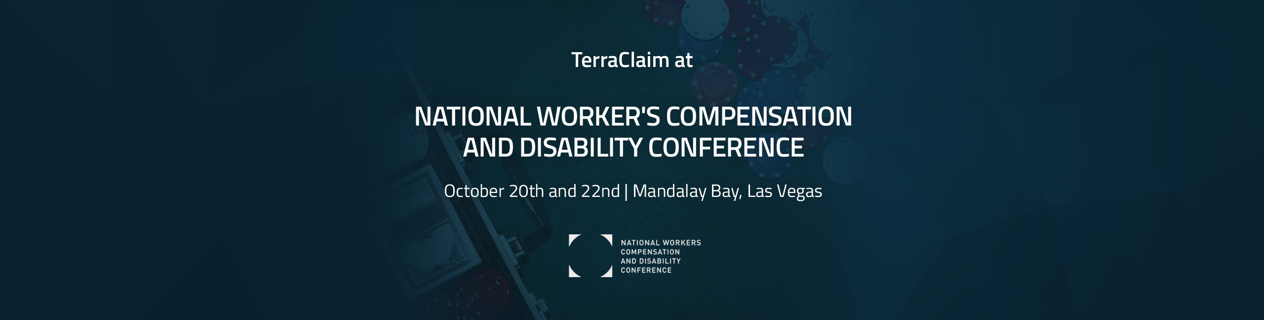 TerraClaim at the National Worker’s Compensation Conference